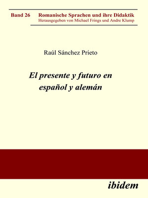 cover image of El presente y futuro en español y alemán